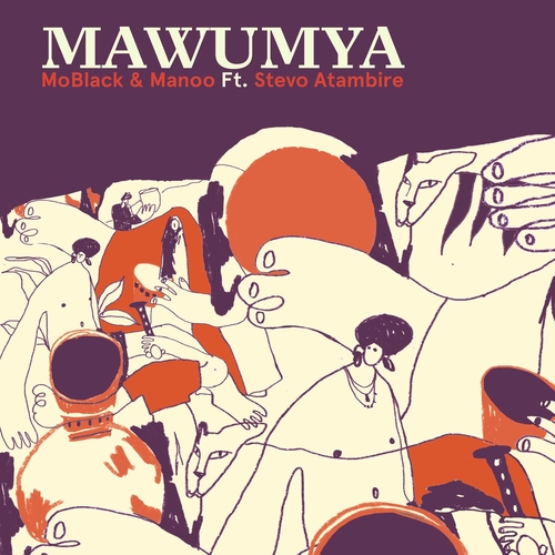 Manoo, MoBlack, Stevo Atambire - Mawumaya [MBR463]